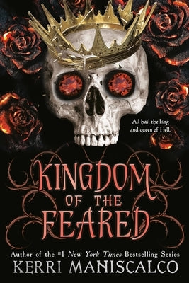 Kingdom of the Feared by Maniscalco, Kerri