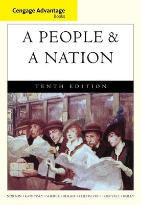 A People & a Nation: A History of the United States by Norton, Mary Beth