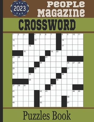 People Magazine Crossword Puzzles Book 2023: Large-print medium to hard Crossword Puzzles by Zinaoui, Oussama