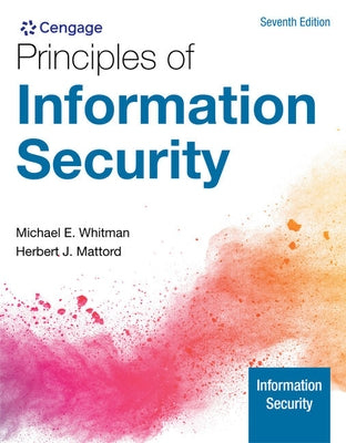 Principles of Information Security by Whitman, Michael