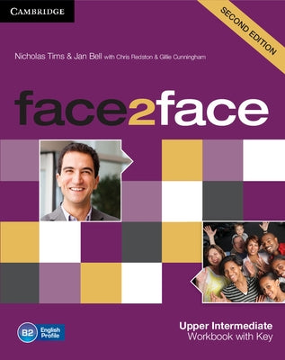 Face2face Upper Intermediate Workbook with Key by Tims, Nicholas