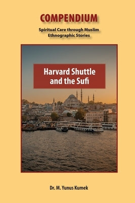 Harvard Shuttle and the Sufi by Kumek, Yunus