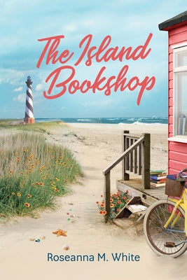 The Island Bookshop by White, Roseanna M.