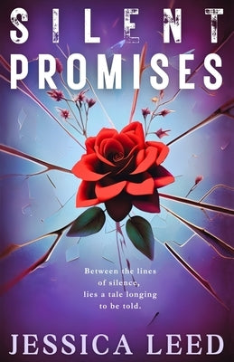 Silent Promises by Leed, Jessica