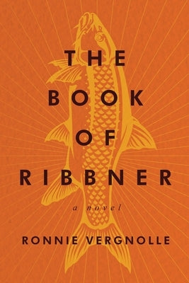 The Book of Ribbner by Vergnolle, Ronnie