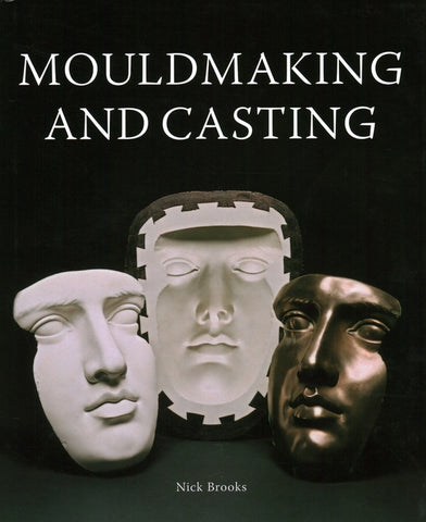 Mouldmaking and Casting by Crowood Press