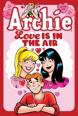 Archie: Love Is in the Air by Archie Superstars