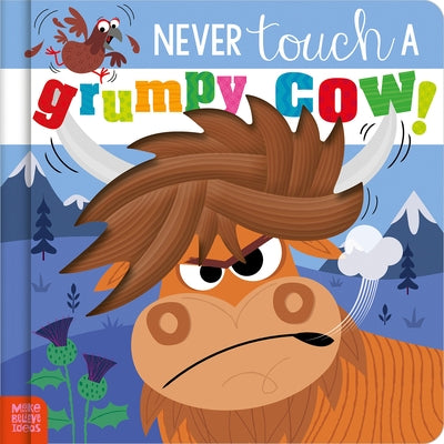 Never Touch a Grumpy Cow! by Jenkins, Cara