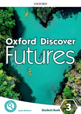Oxford Discover Futures Level 3 Student Book by Koustaff