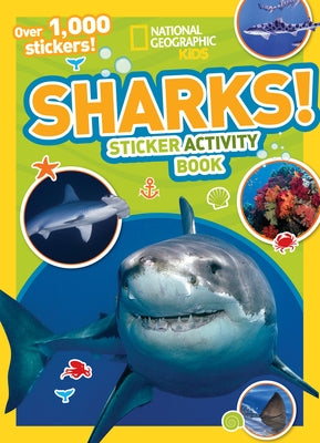 Sharks Sticker Activity Book [With Sticker(s)] by National Geographic Kids