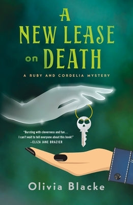 A New Lease on Death: A Ruby and Cordelia Mystery by Blacke, Olivia