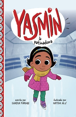 Yasmin La Patinadora by Faruqi, Saadia