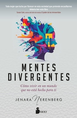 Mentes Divergentes by Nerenberg, Jenara