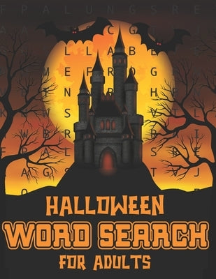 Halloween Word Search For Adults: Halloween Word Search Large Print Puzzle Book Fun For Adults by Publishing, Pencil Art