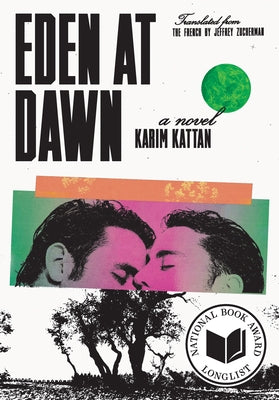 Eden at Dawn by Kattan, Karim