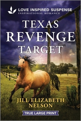 Texas Revenge Target by Nelson, Jill Elizabeth