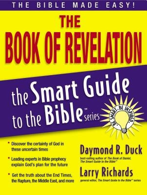 The Book of Revelation: The Bible Made Easy by Richards, Larry