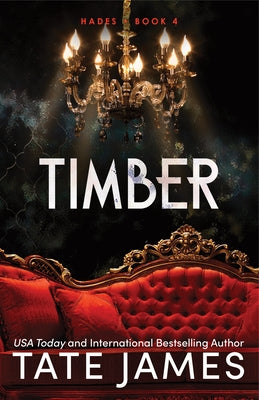 Timber by James, Tate