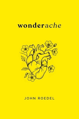 wonderache by Roedel, John