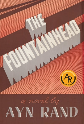 The Fountainhead by Rand, Ayn
