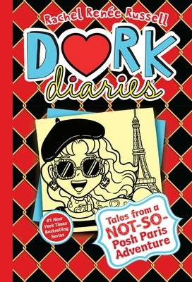 Dork Diaries 15: Tales from a Not-So-Posh Paris Adventure by Russell, Rachel Ren&#195;&#169;e