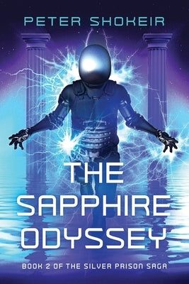 The Sapphire Odyssey by Shokeir, Peter