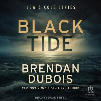 Black Tide by DuBois, Brendan
