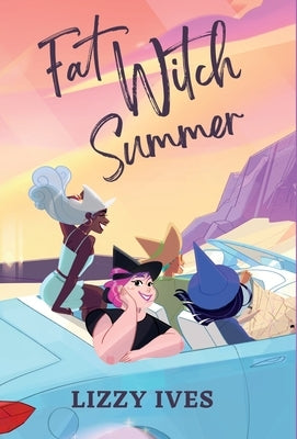 Fat Witch Summer by Ives, Lizzy