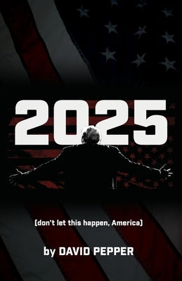 2025 by Pepper, David