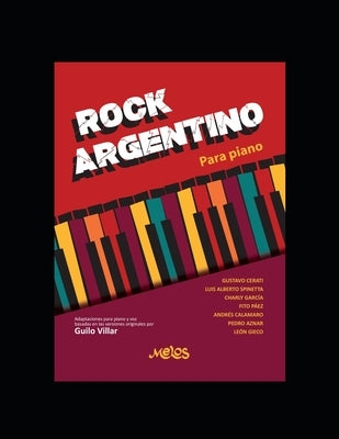 Rock Argentino: Para piano by Villar, Guilo