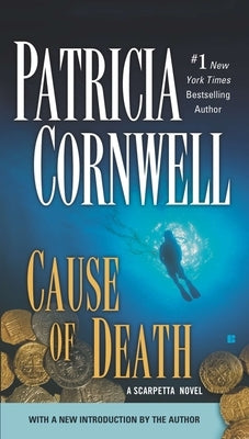 Cause of Death: Scarpetta (Book 7) by Cornwell, Patricia