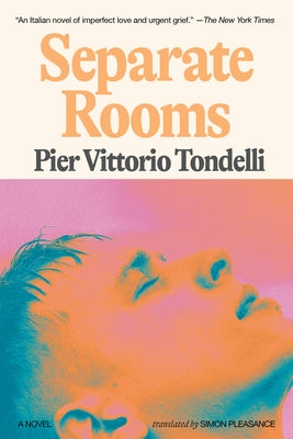 Separate Rooms by Tondelli, Pier Vittorio