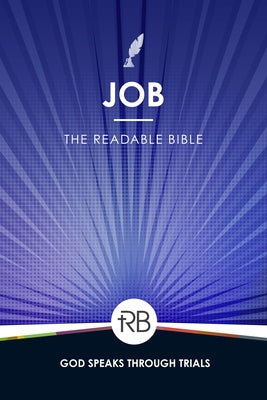 The Readable Bible: Job by Laughlin, Rod