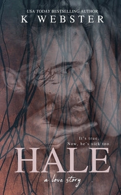 Hale by Webster, K.