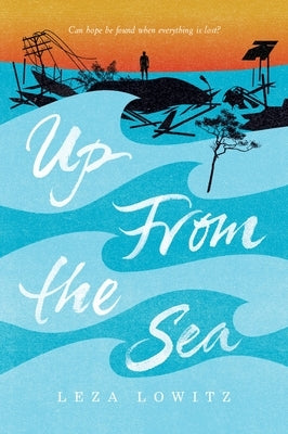 Up from the Sea by Lowitz, Leza