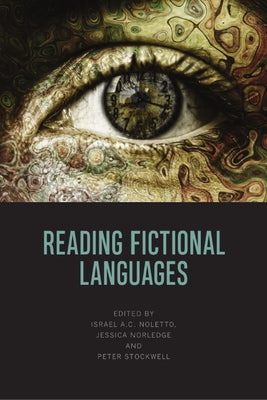 Reading Fictional Languages by Noletto, Israel