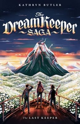 The Last Keeper (the Dream Keeper Saga Book 5), Volume 5 by Butler, Kathryn