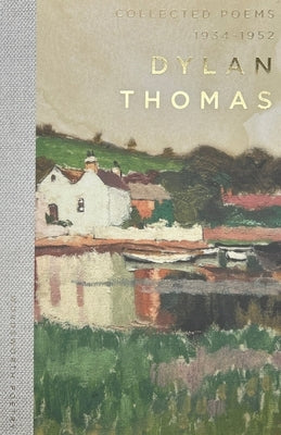 Collected Poems 1934-1952 by Thomas, Dylan