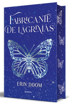 Fabricante de Làgrimas (Ediciã3n Especial Cantos Pintados) / The Tearsmith (Special Edition Sprayed Edges) by Doom, Erin