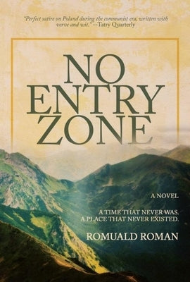 No Entry Zone by Roman, Romuald