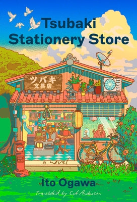 Tsubaki Stationery Store by Ogawa, Ito