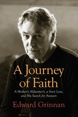 A Journey of Faith by Grinnan, Edward