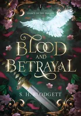 Blood and Betrayal by Blodgett, S. H.