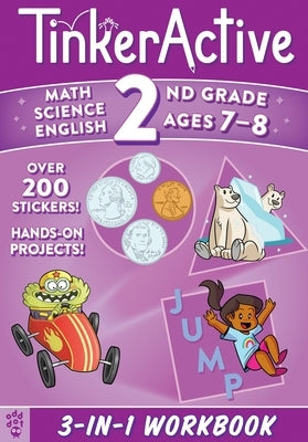 Tinkeractive 2nd Grade 3-In-1 Workbook: Math, Science, English Language Arts by Sidat, Enil