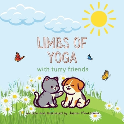 Limbs of Yoga with Furry Friends by Montezuma, Jasmin