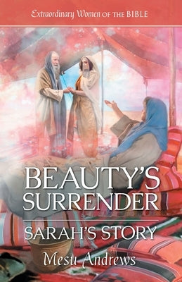 Beauty's Surrender: Sarah's Story by Andrews, Mesu