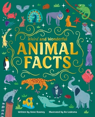 Weird and Wonderful Animal Facts by Ledesma, Ro