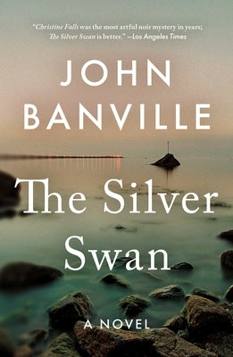 The Silver Swan by Banville, John