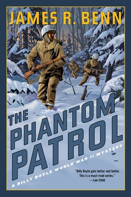 The Phantom Patrol by Benn, James R.