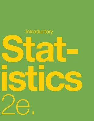 Introductory Statistics 2e (paperback, b&w) by Illowsky, Barbara